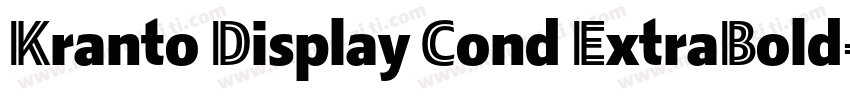 Kranto Display Cond ExtraBold字体转换